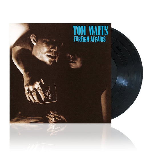 Tom Waits (Foreign Affairs Remastered) 180g Vinyl  WHS